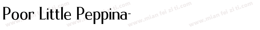 Poor Little Peppina字体转换